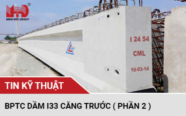 biện pháp thi công dầm i33 căng trước biện pháp thi công dầm i33 căng trước