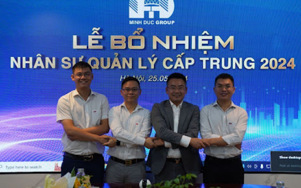 Tập đoàn xây dựng Minh Đức bổ nhiệm nhân sự quản lý cấp trung tap-toan-xay-dung-minh-duc-bo-nhiem